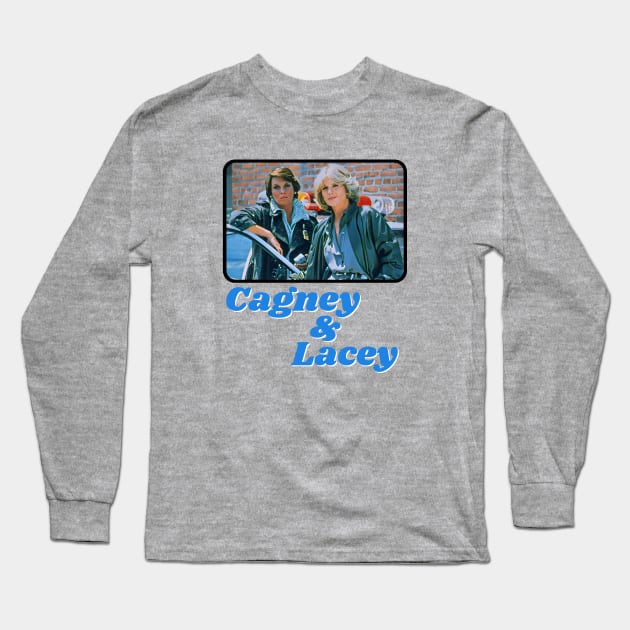 Cagney and Lacey Character Pose Long Sleeve T-Shirt by Hoydens R Us